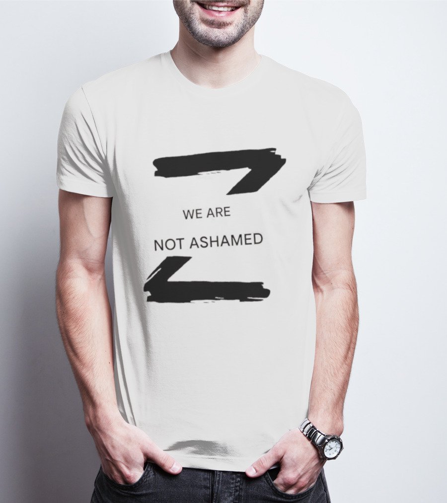 We Are Not Ashamed Z T-Shirt
