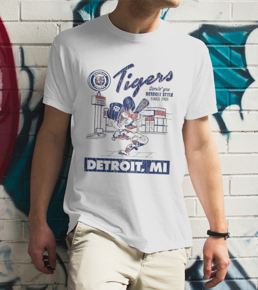 Detroit Tigers Serving You Detroit Style Since 1901 Detroit MI T-Shirt