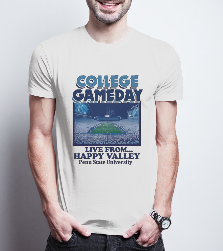 College Gameday Live From Happy Valley Penn State University T-Shirt
