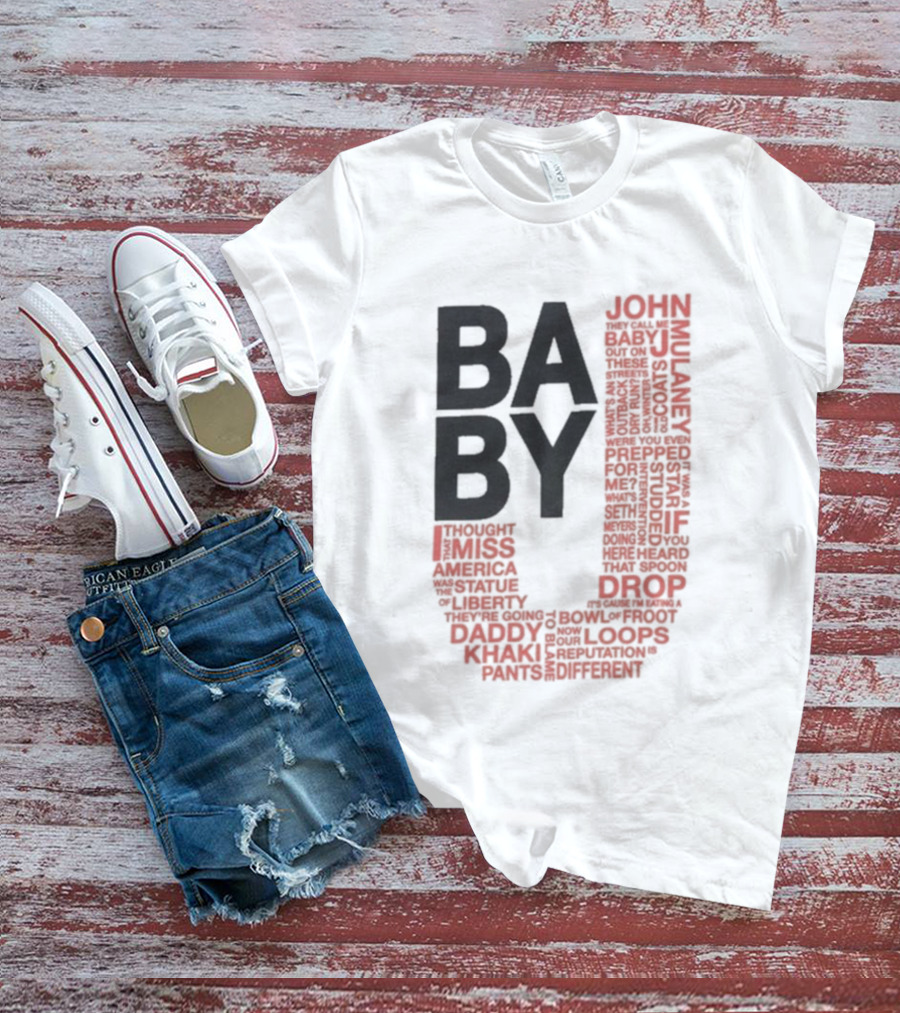 John Mulaney BABY J Tour Words And Quotes T-Shirt