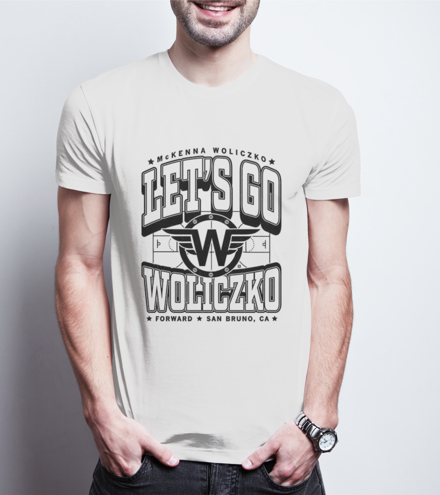 Let's Go McKenna Woliczko San Bruno California T-Shirt