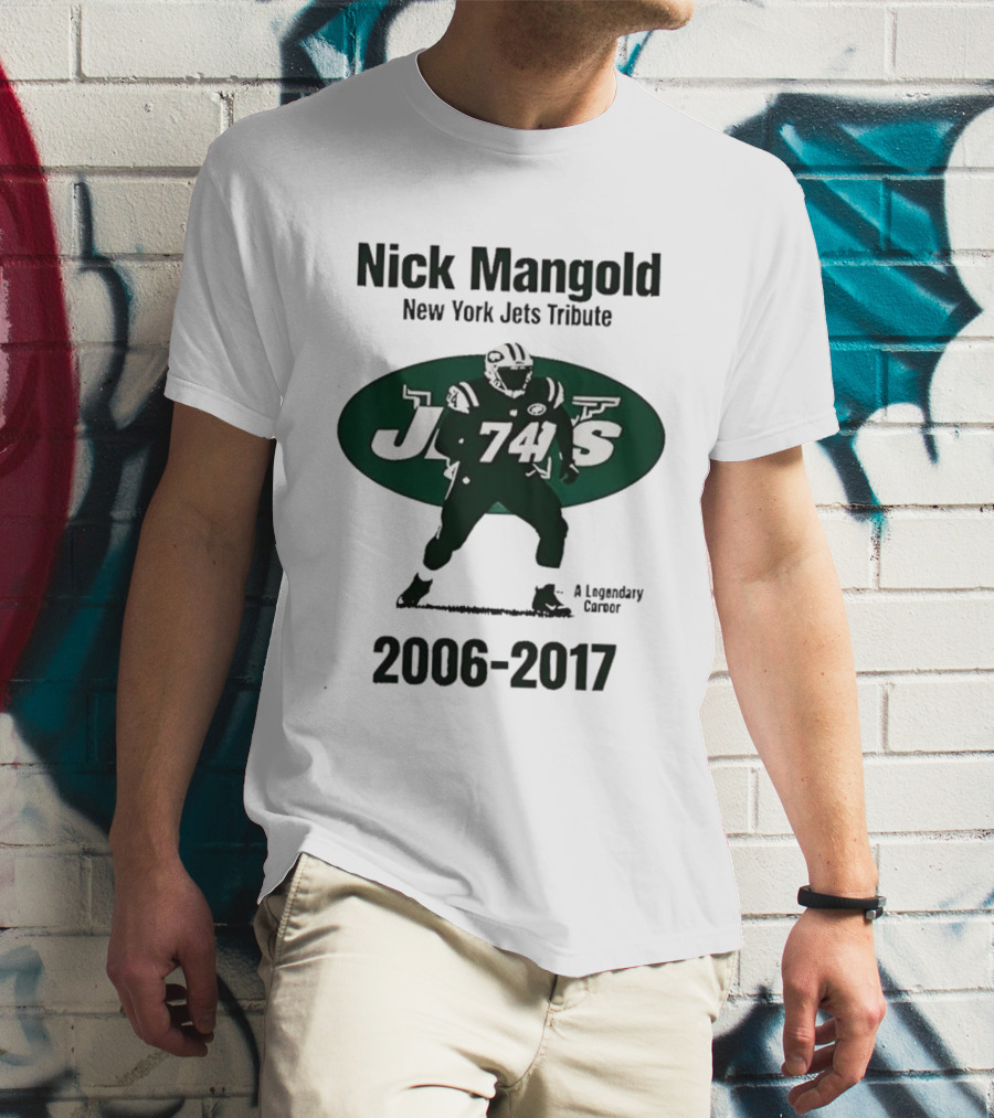 Nick Mangold New York Jets 74 2006-2017 A Legendary Career T-Shirt