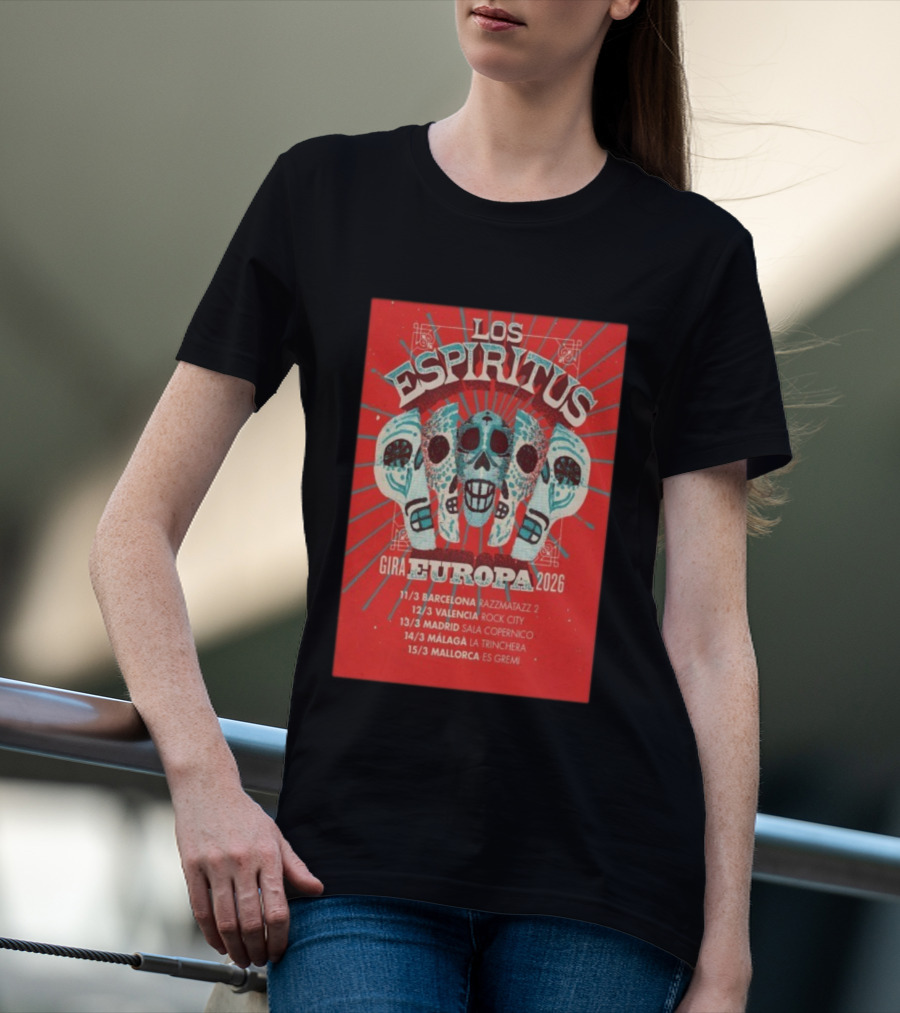 Los Espiritus Gira Europa 2026 Tour Dates Barcelona Valencia Madrid Málaga Mallorca T-Shirt