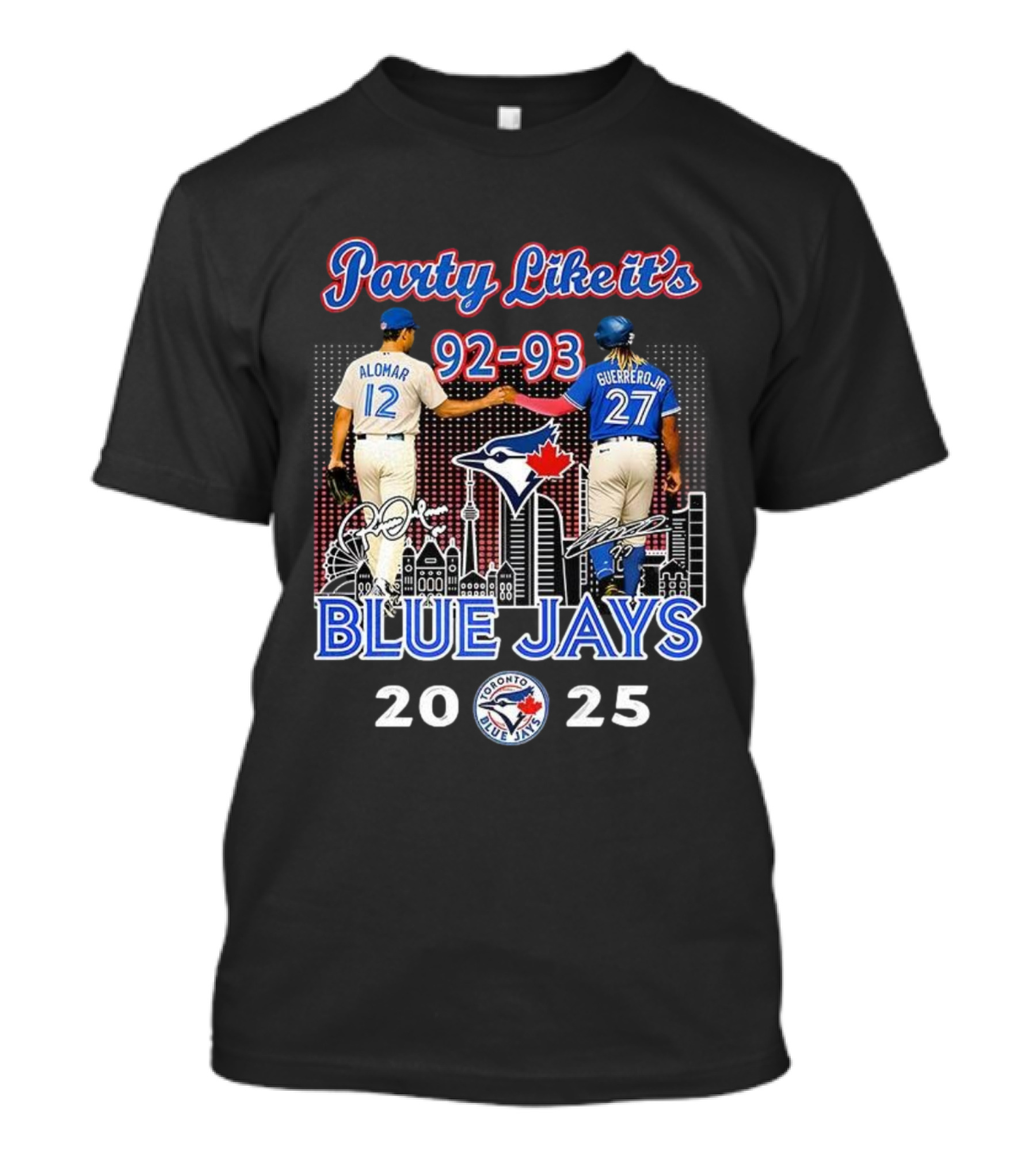 Party Like It’s 92-93 Alomar Guerrero Jr Blue Jays Toronto MLB 2025 T-Shirt