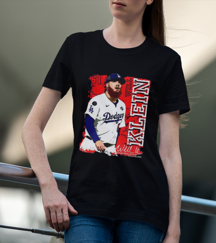 Will Klein Los Angeles Dodgers Number 61 Greatest Game Of All Time 2025 Signature T-Shirt