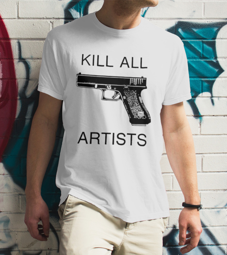 Kill All Artists Gun Graphic T-Shirt