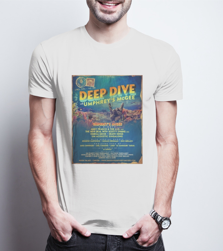 Deep Dive With Umphrey's McGee Cancun April 30th-May 3rd Moon Palace Events T-Shirt