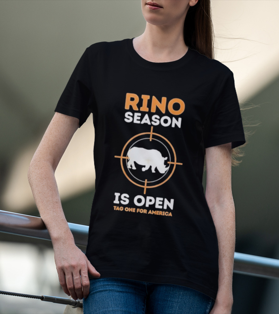Rino Season Is Open Tag One For America Text With Target And Rhino Graphic T-Shirt