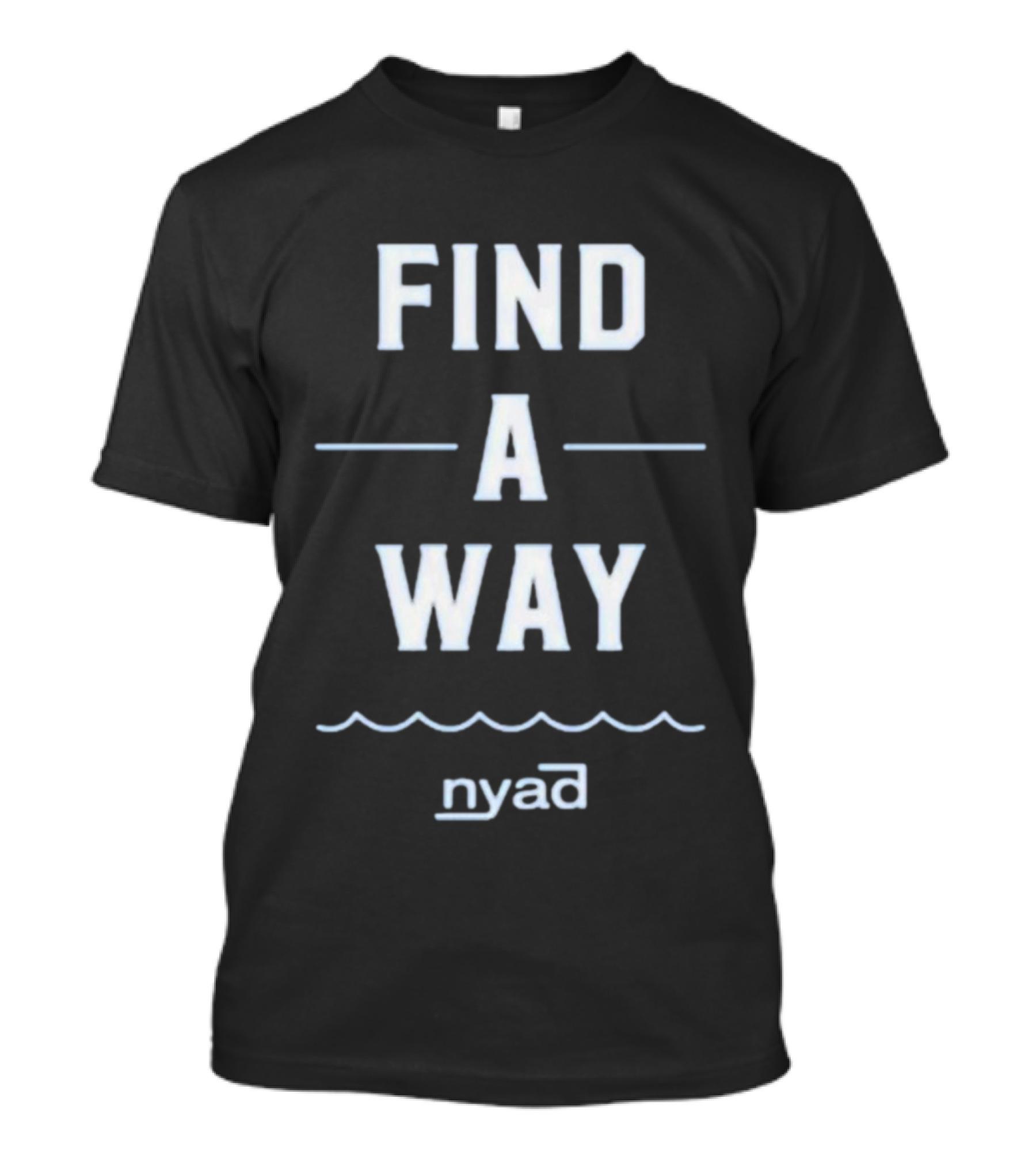 Find A Way Diana Nyad Motivation Nyad T-Shirt