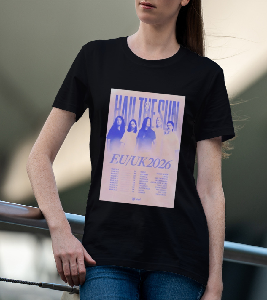 Hail The Sun EU UK 2026 Tour Dates March Concert Venues T-Shirt