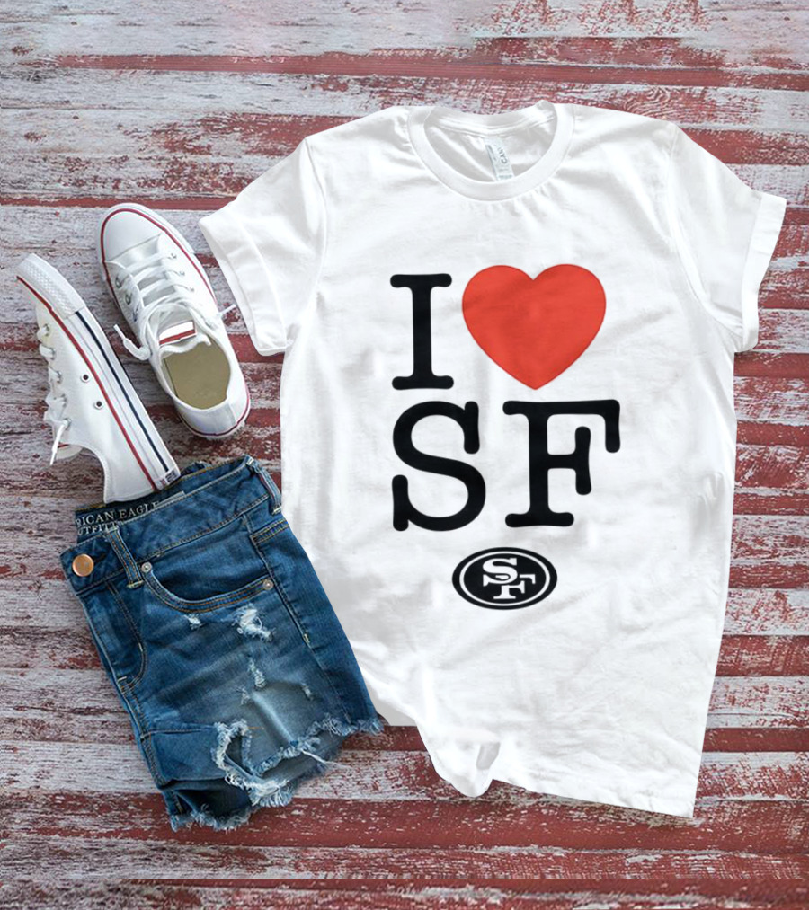 San Francisco 49ers I Love SF Heart Symbol Football Team Logo T-Shirt