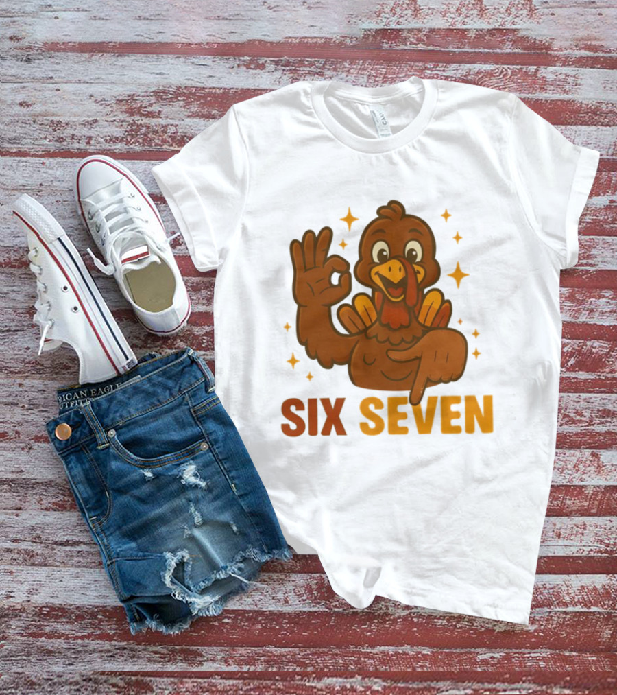 Six Seven Turkey Meme Funny Thanksgiving Gesture T-Shirt