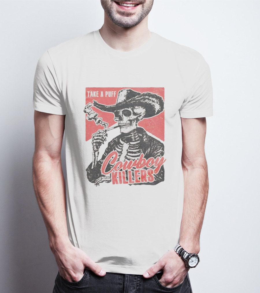 Take A Puff Smoking Skeleton Cowboy Killers T-Shirt