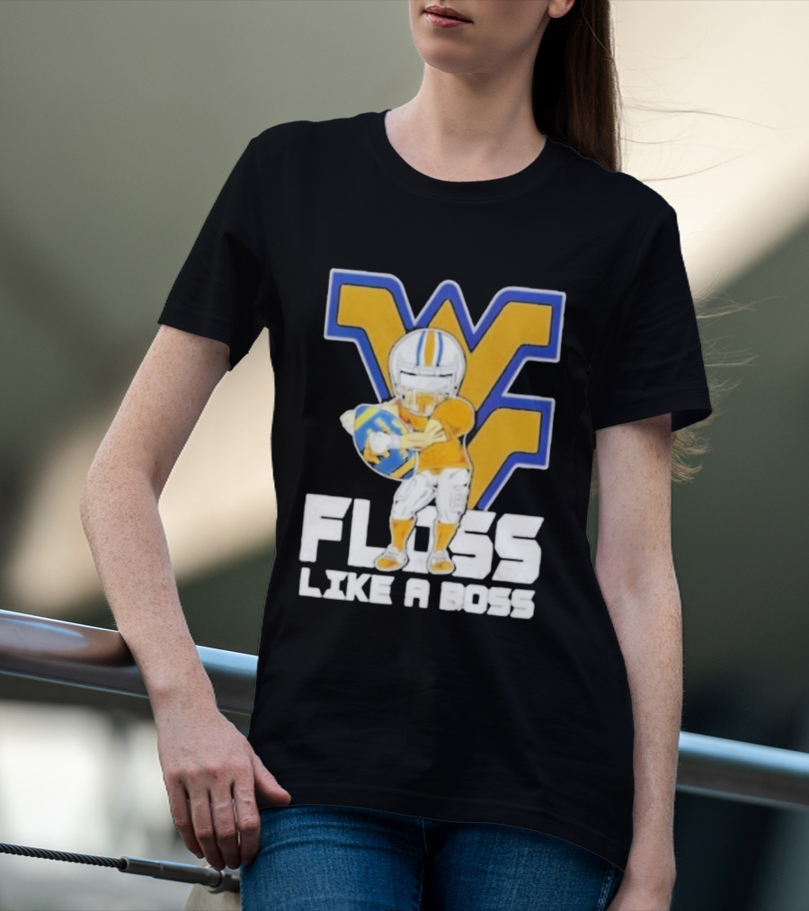 West Virginia Mountaineers Floss Like A Boss Football Celebration T-Shirt