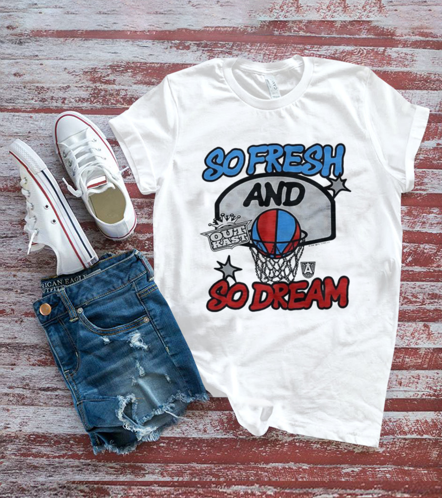 Outkast So Fresh And So Dream Basketball Atlanta T-Shirt