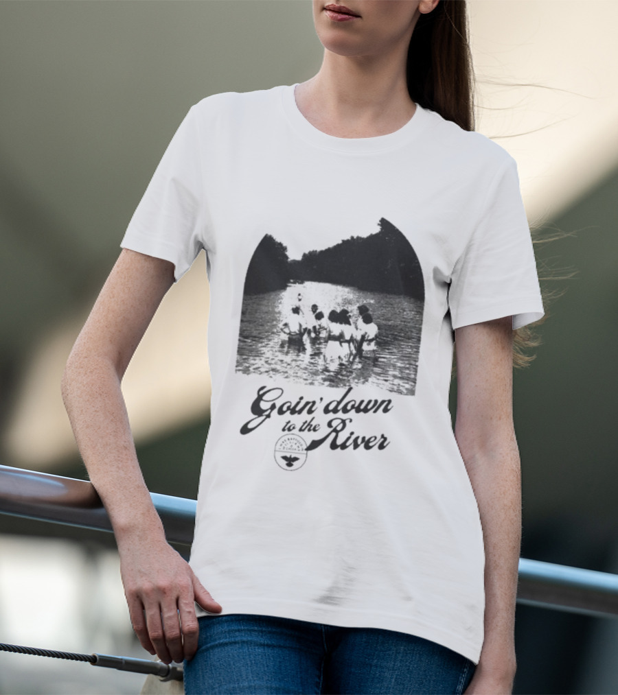 Goin' Down To The River Baptism Scene T-Shirt
