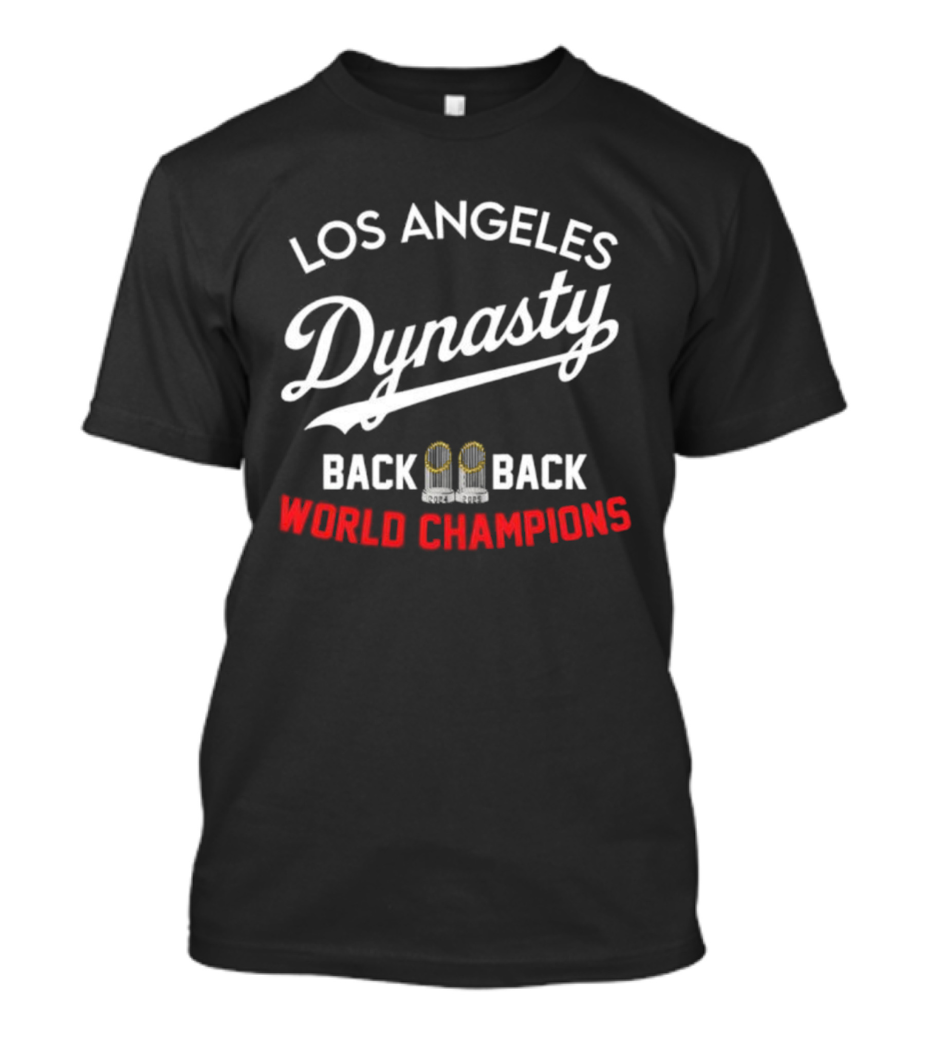 Los Angeles Dynasty Back To Back World Champions T-Shirt