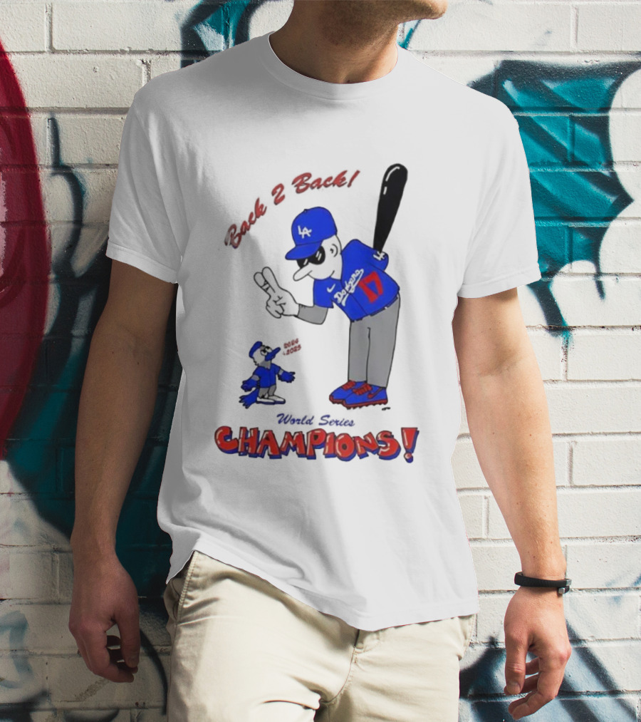 LA Dodgers Toronto Blue Jays Back 2 Back Champions T-Shirt