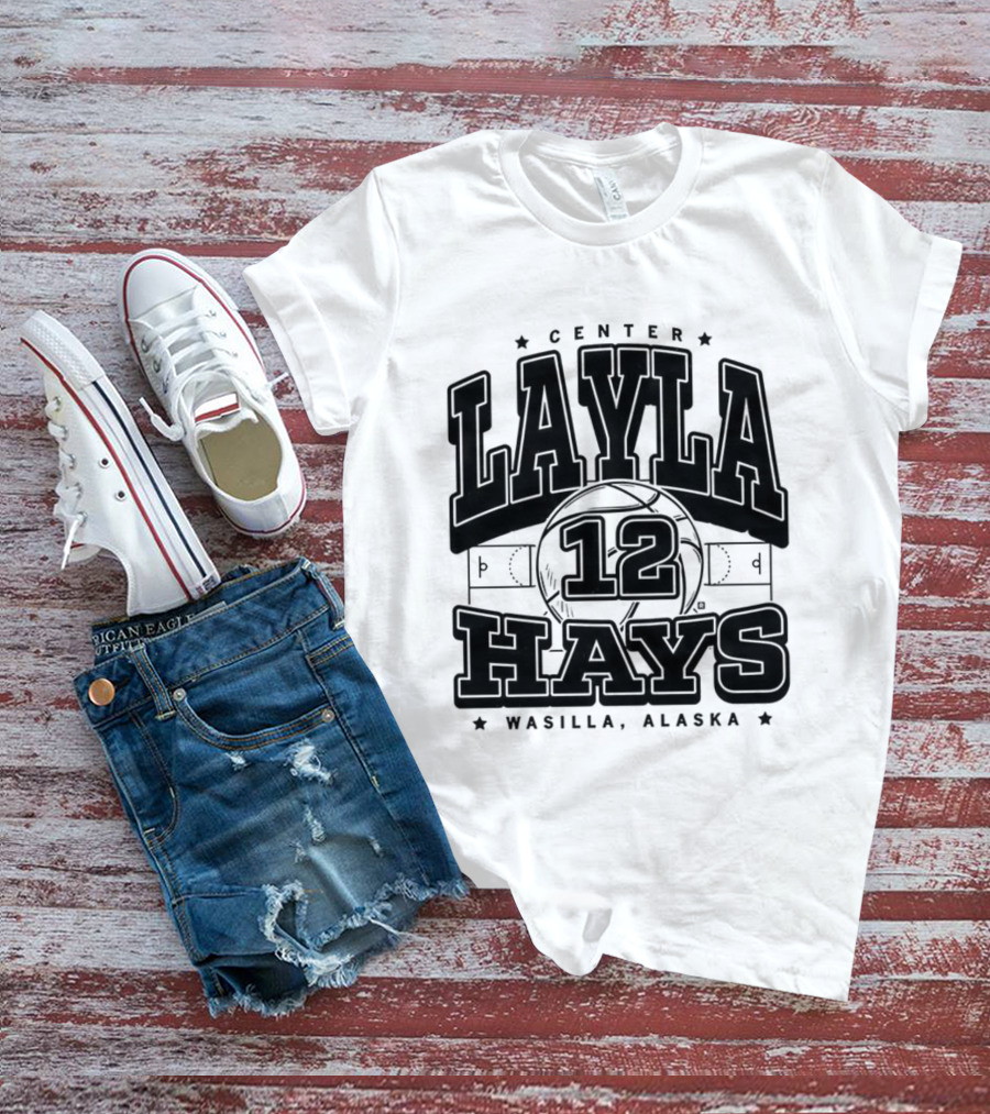 Layla Hays 12 Center Iowa State Cyclones Wasilla Alaska T-Shirt
