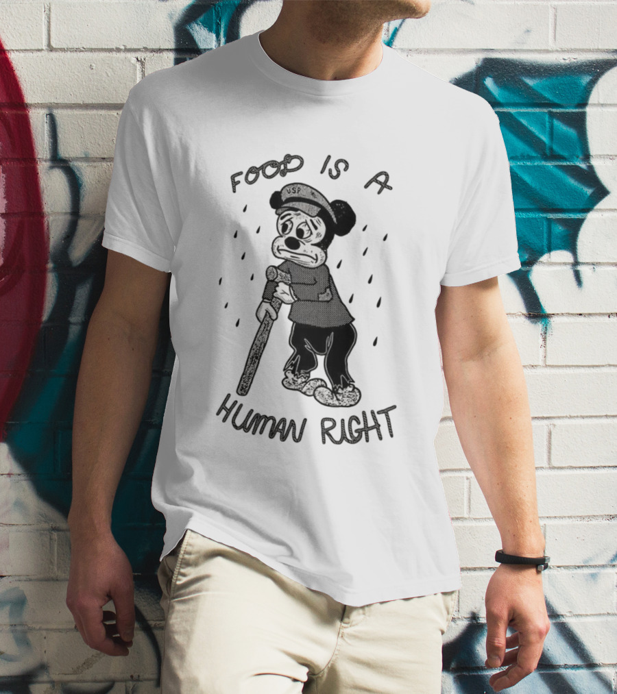 USP Mickey Mouse Food Is A Human Right Vintage Style T-Shirt