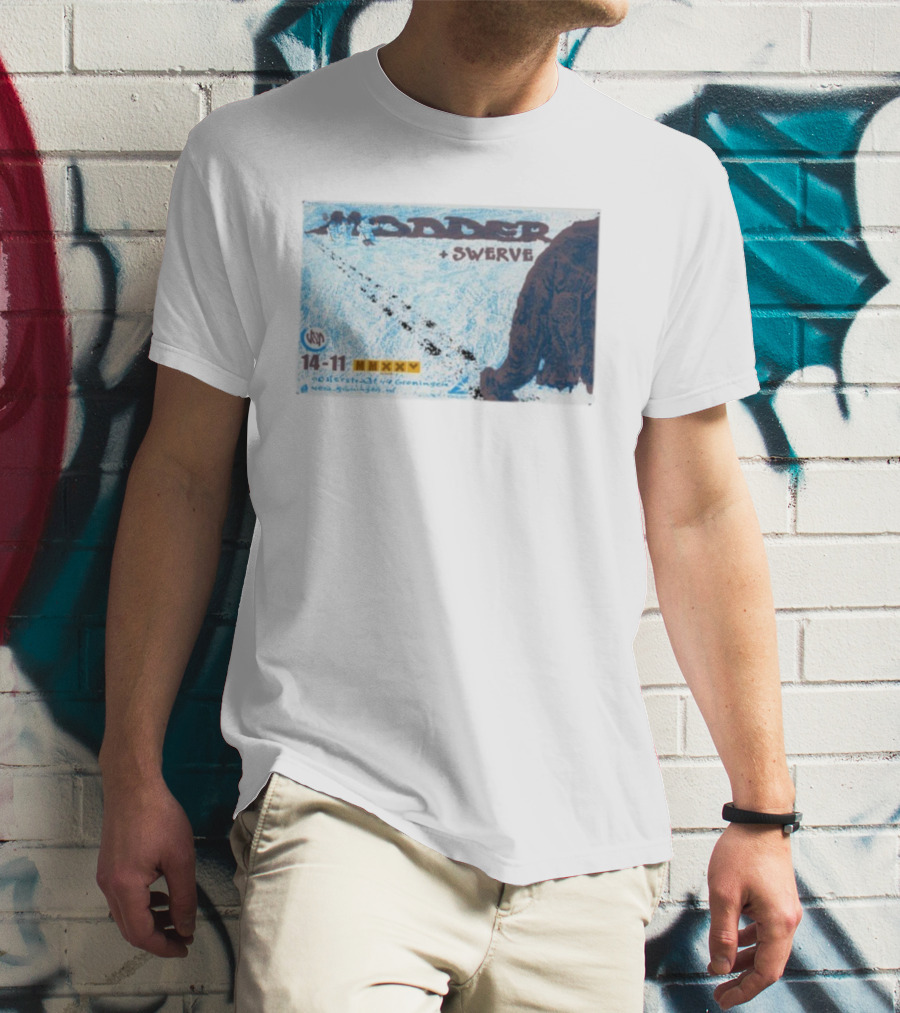 Modder Swerve Festival Groningen November 14 2025 T-Shirt