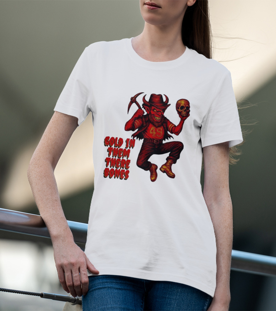 San Francisco 49er Devil Holding Skull Gold In Them There Bones T-Shirt