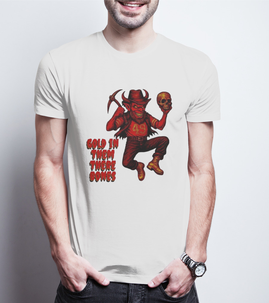 San Francisco 49er Devil Holding Skull Gold In Them There Bones T-Shirt
