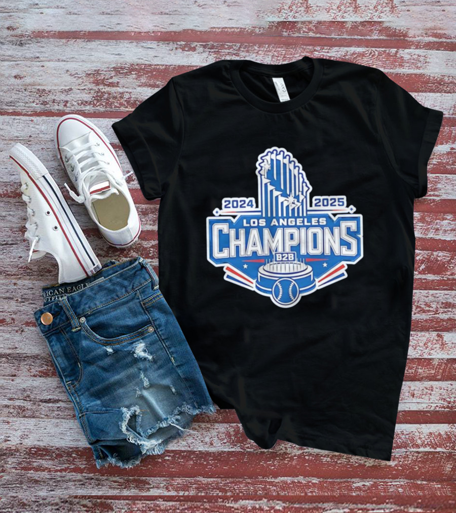 2024 2025 Los Angeles B2B Champions Baseball Cup T-Shirt