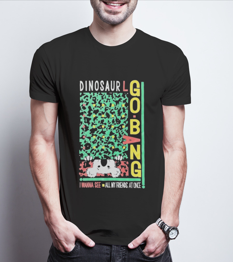 Dinosaur I Wanna See All My Friends Go Bang T-Shirt