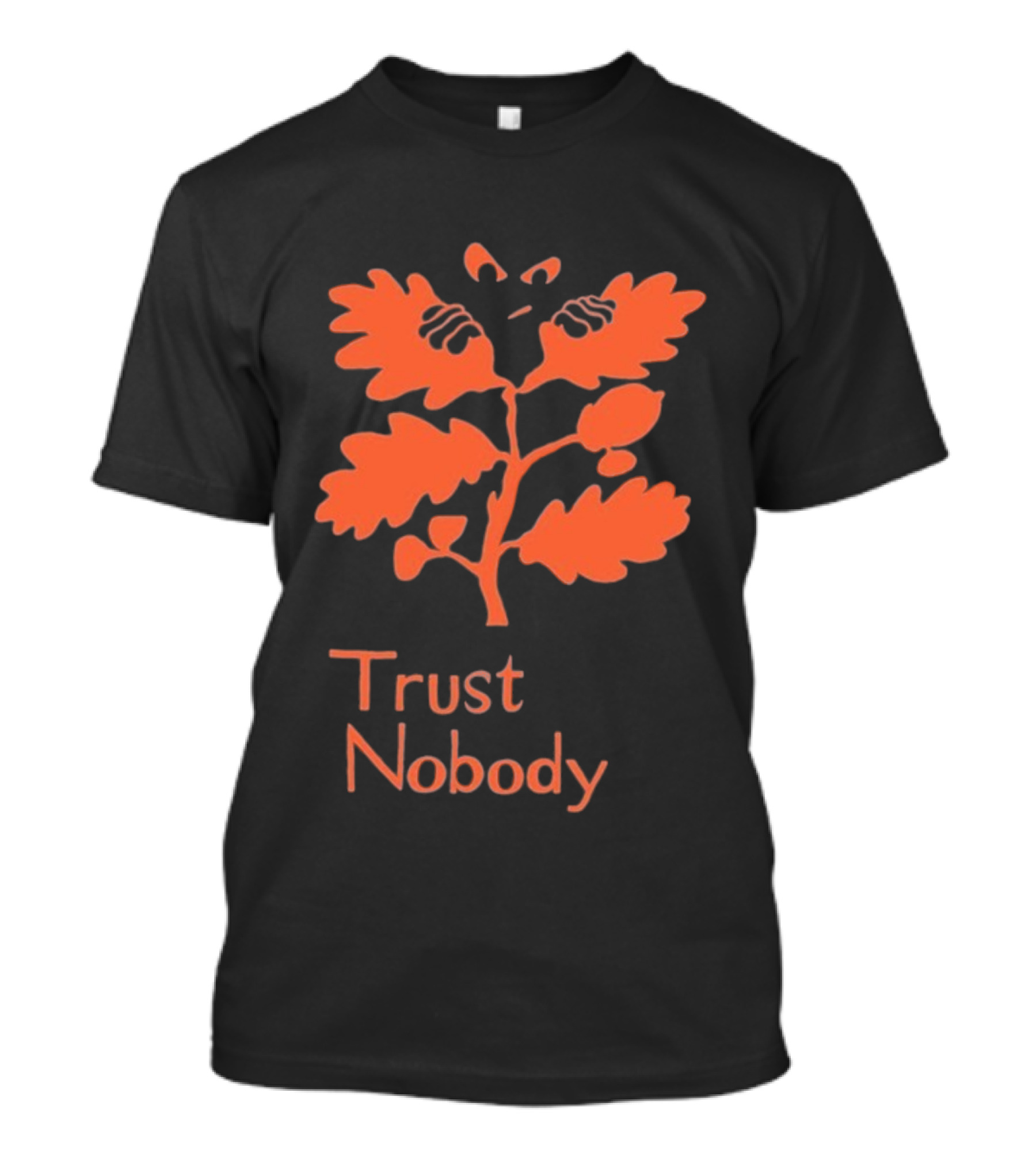 Trust Nobody Hidden Face Orange Leaf Design T-Shirt
