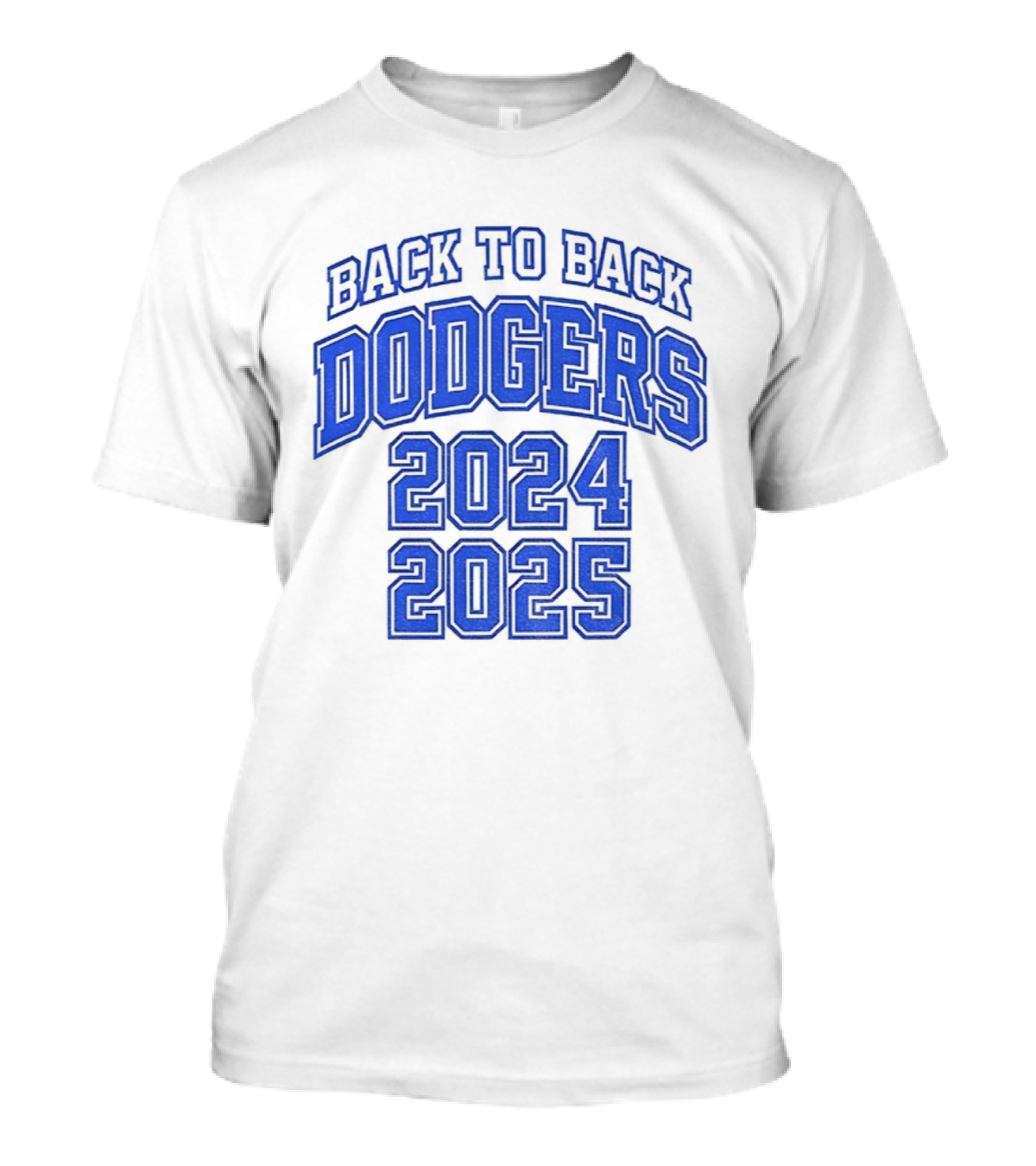 Back To Back Dodgers 2024 2025 T-Shirt