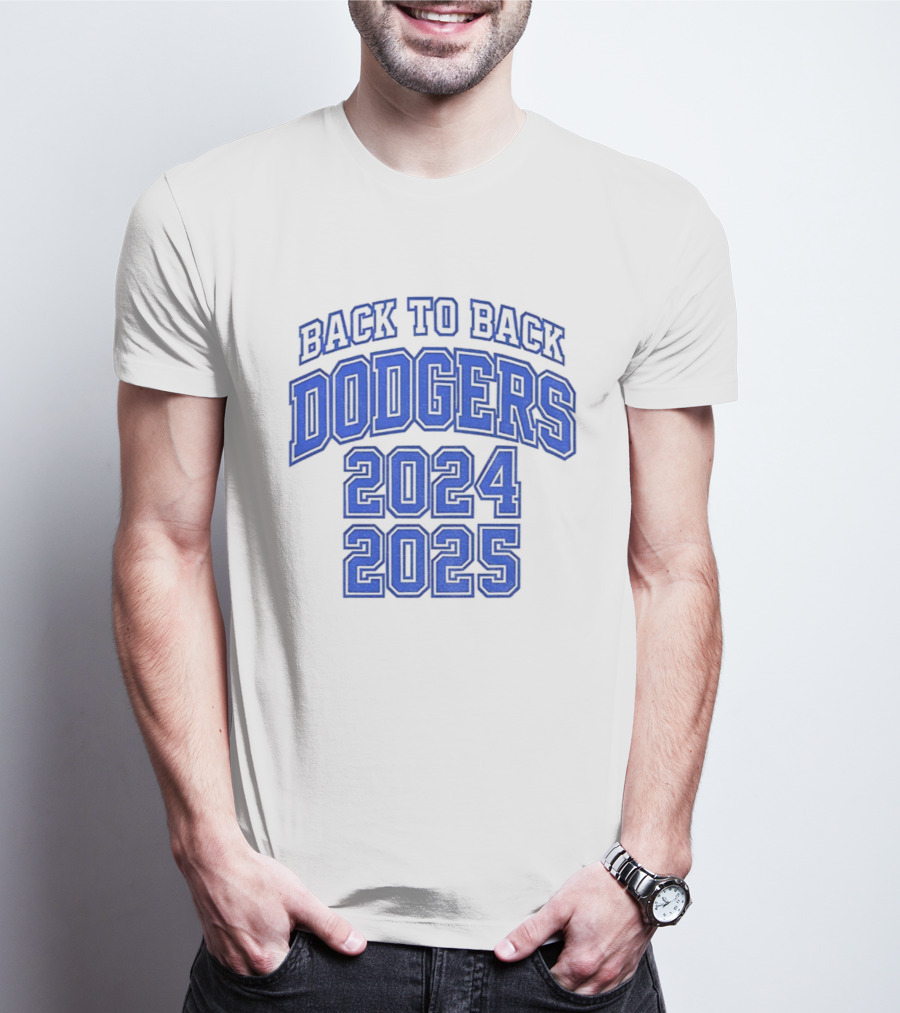 Back To Back Dodgers 2024 2025 T-Shirt