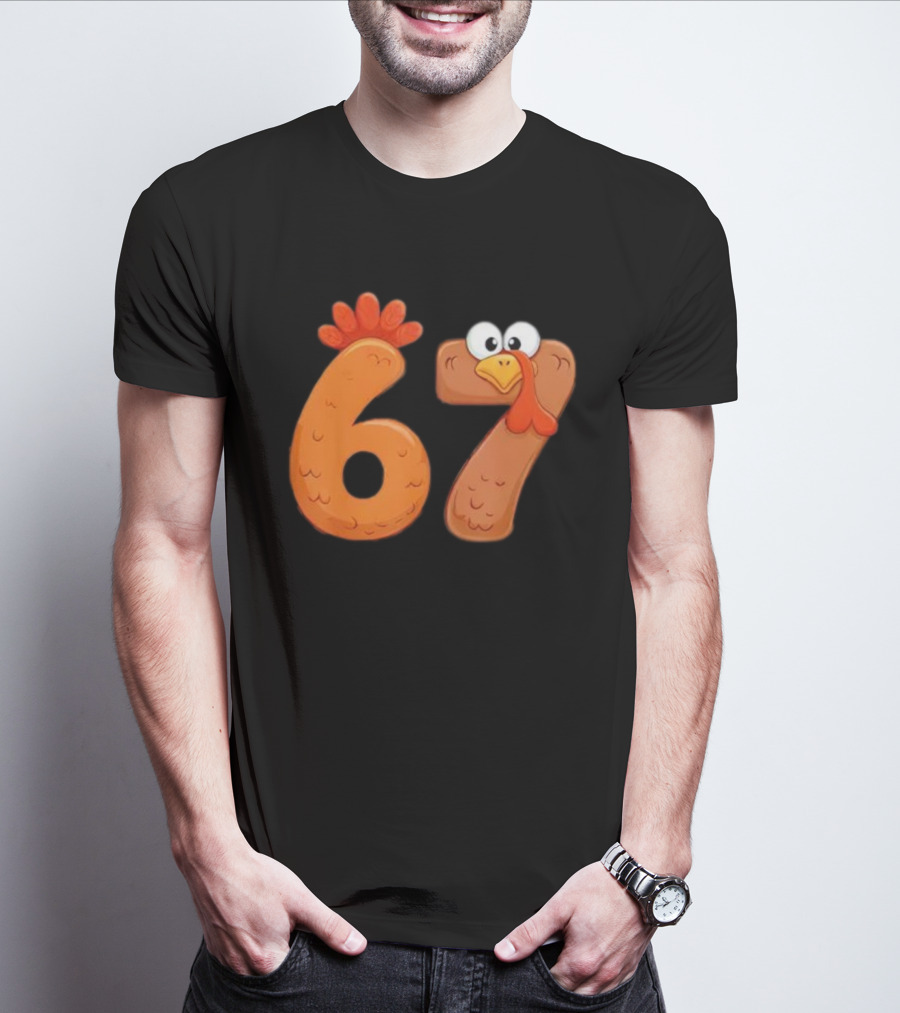 67 Thanksgiving Turkey Cool Fall Farm Fun T-Shirt