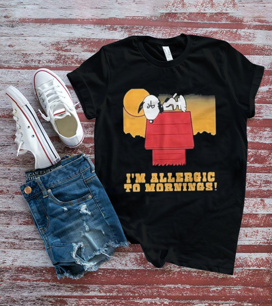 I'm Allergic To Mornings Snoopy Peanuts Cartoon Dying For Sex Molly Kochan T-Shirt