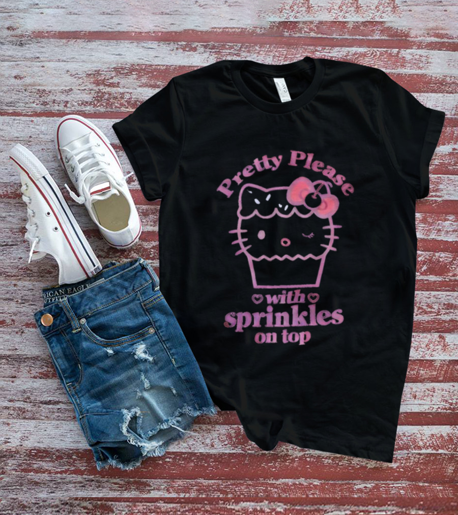 Hello Kitty Pretty Please With Sprinkles On Top Cupcake Bow T-Shirt