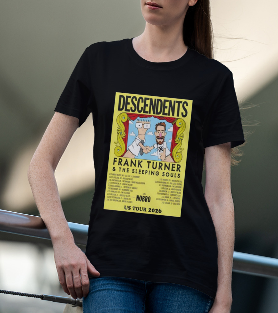 Descendents Frank Turner & The Sleeping Souls NOBRO US Tour 2026 With Concert Dates T-Shirt