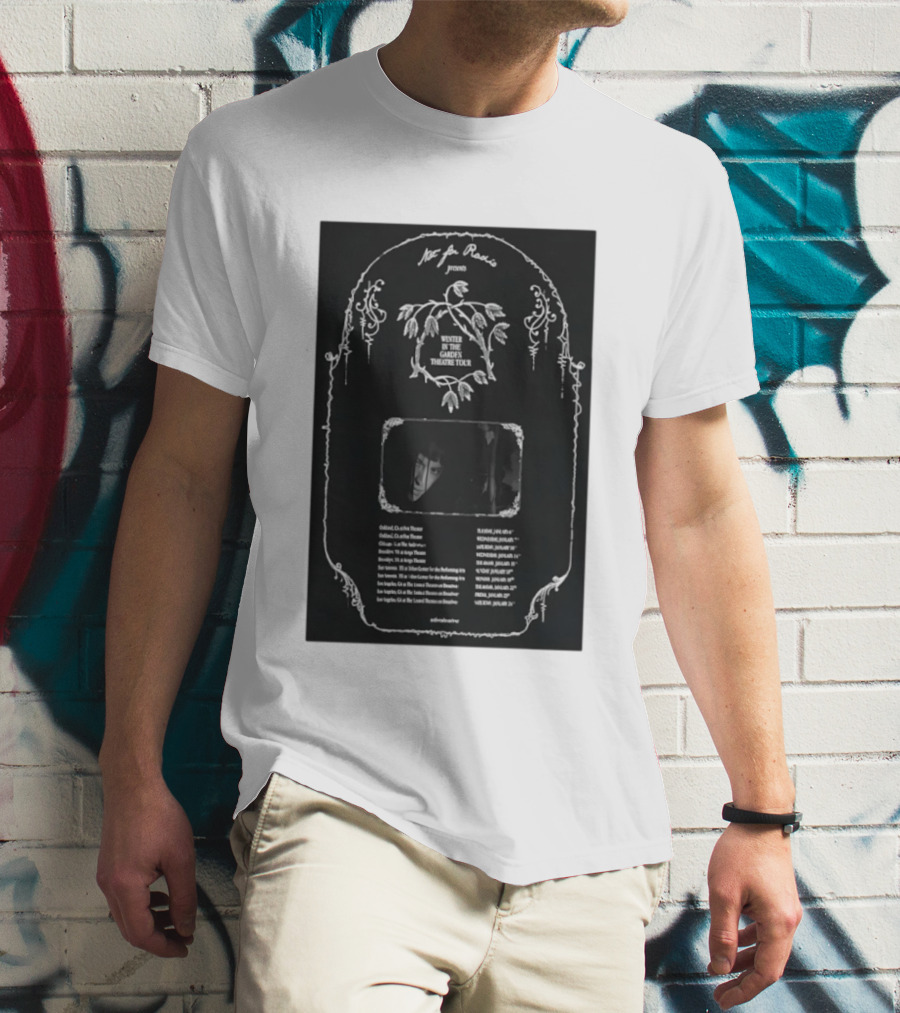 Not For Radio Presents Winter In The Garden Theatre Tour 2026 Oakland Chicago Brooklyn New York Los Angeles T-Shirt