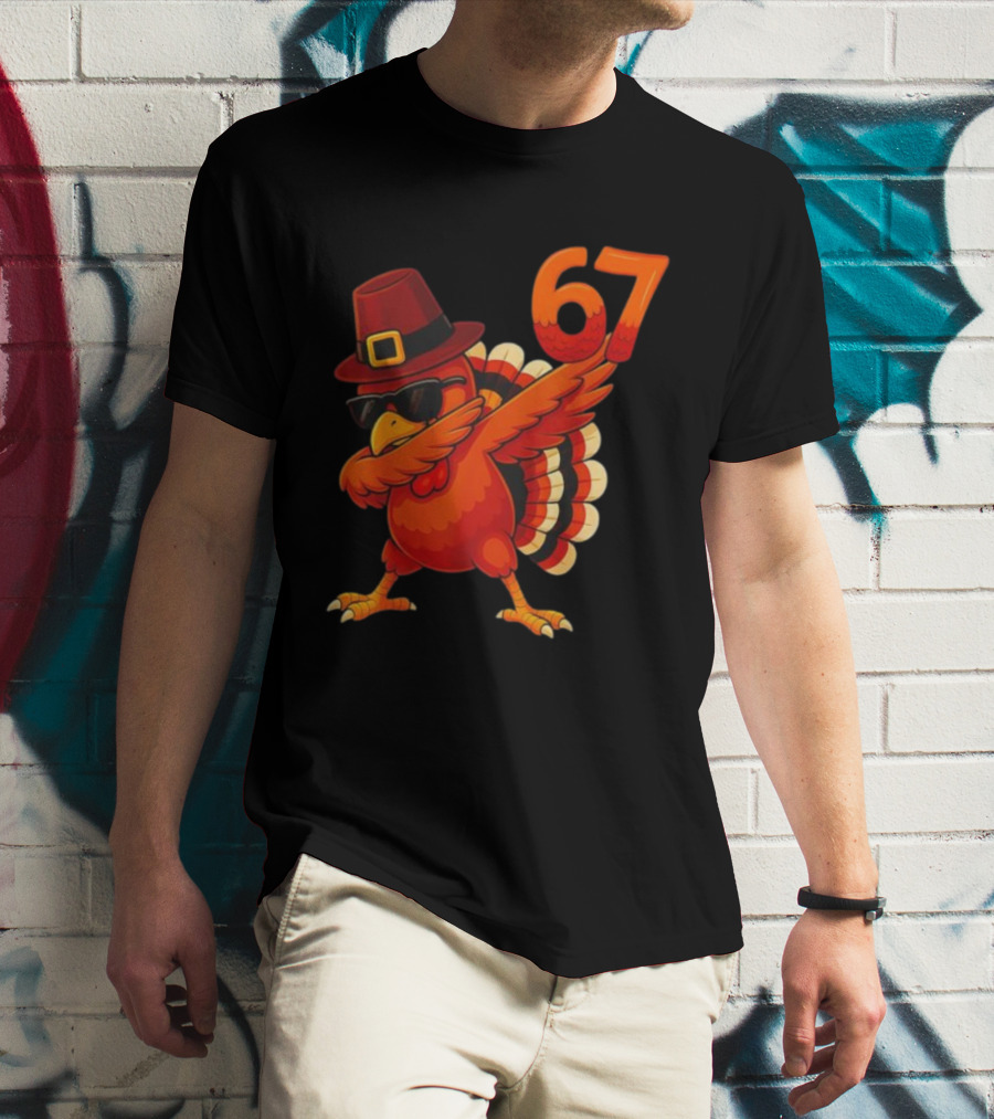 67 Thanksgiving Dabbing Turkey With Hat And Sunglasses T-Shirt
