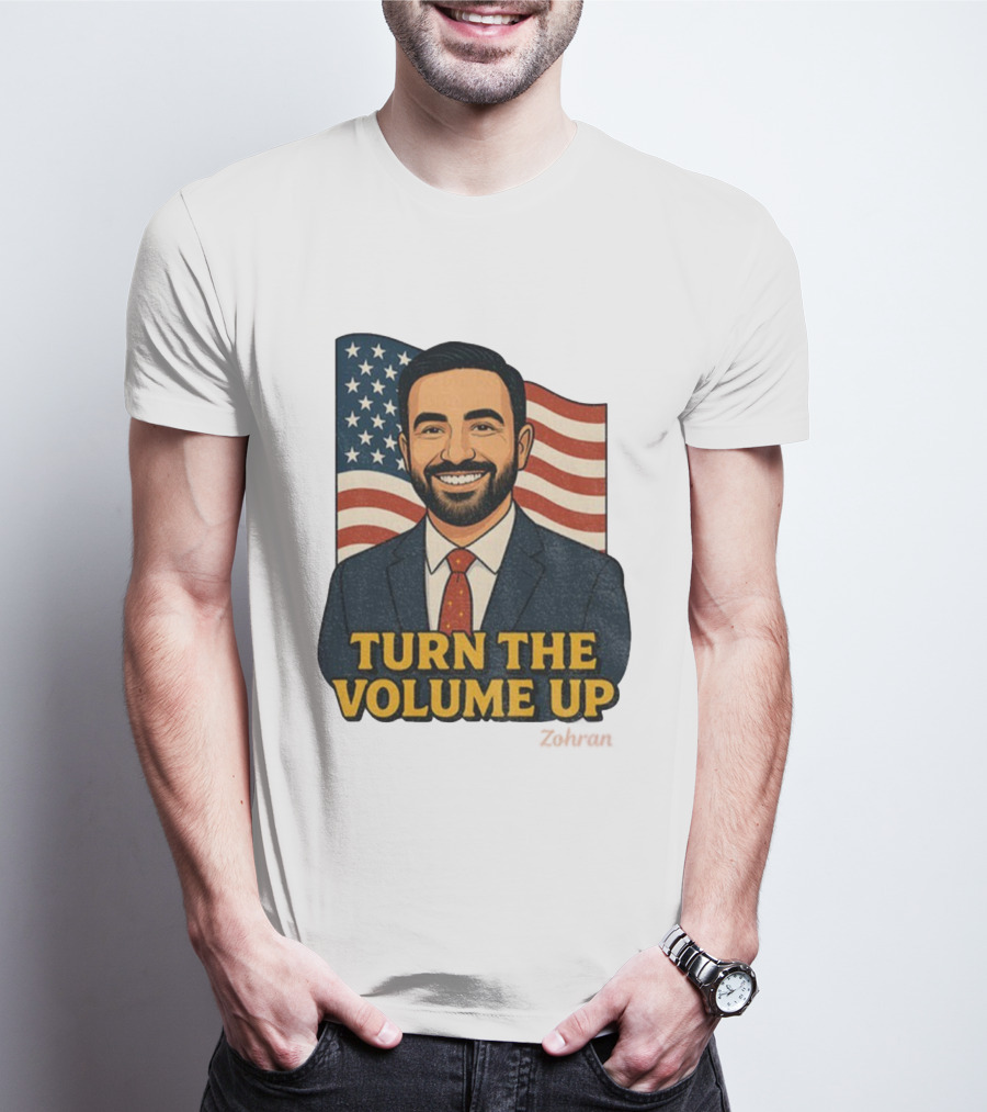 Zohran Mamdani Turn The Volume Up 2026 NYC American Flag T-Shirt