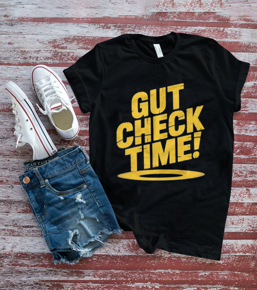 Mike Mondo Gut Check Time Bold Yellow Text Motivation T-Shirt
