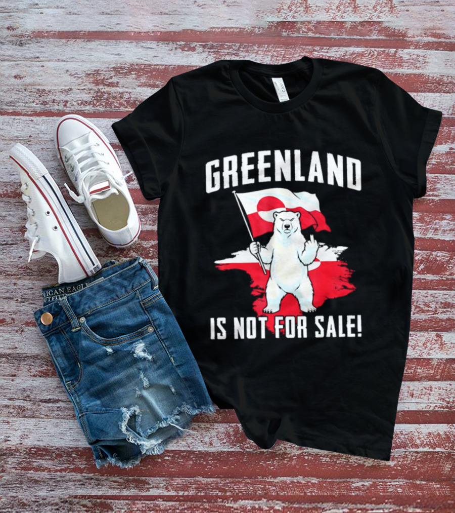 Greenland Is Not For Sale Polar Bear Flag Awareness T-Shirt