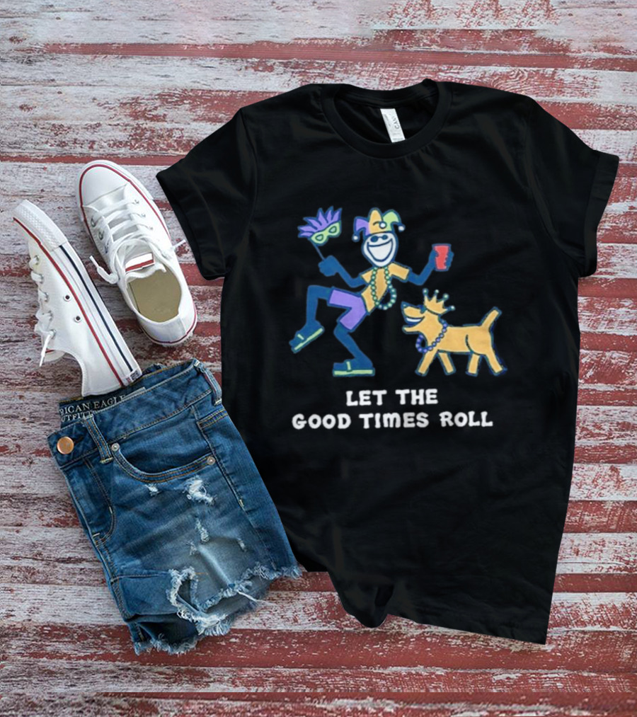 Let The Good Times Roll Mardi Gras Jester And Dog Parade Fun T-Shirt
