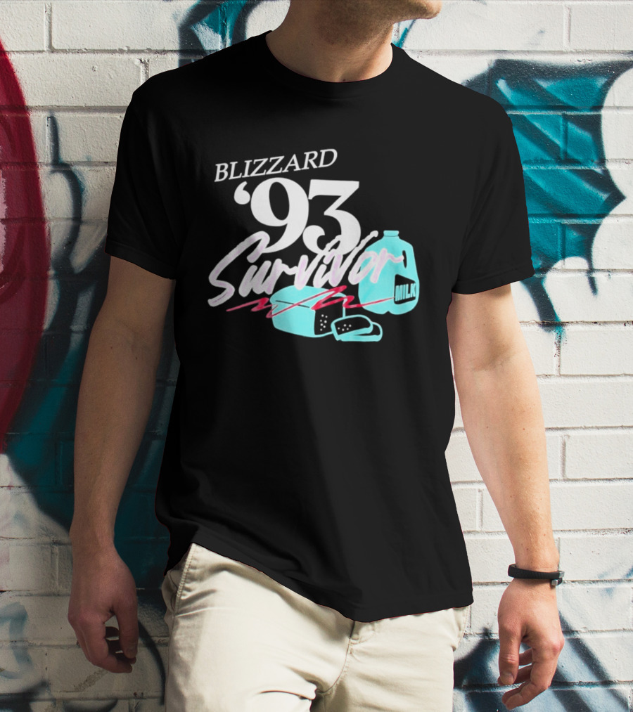 Blizzard '93 Survivor Milk Bread Humor T-Shirt