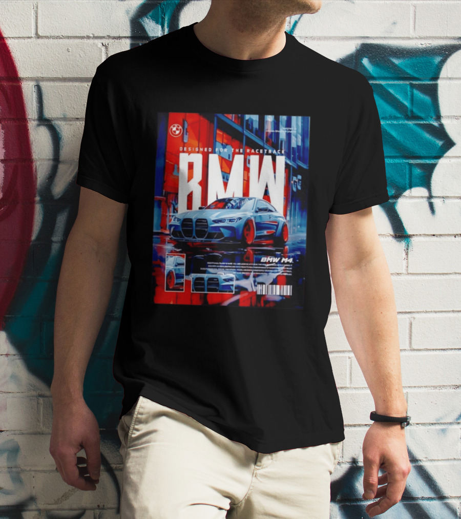 BMW M4 Designed For The Racetrack High Performance T-Shirt