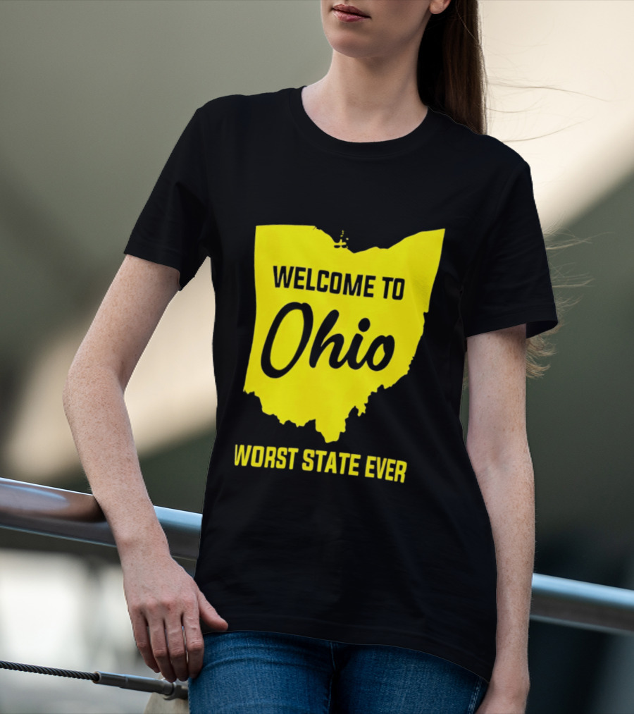 Welcome To Ohio Worst State Ever Map T-Shirt