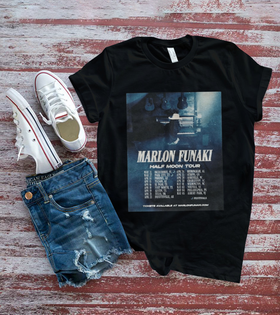 Marlon Funaki Half Moon Tour 2026 Dates Cities And Ticket Info T-Shirt