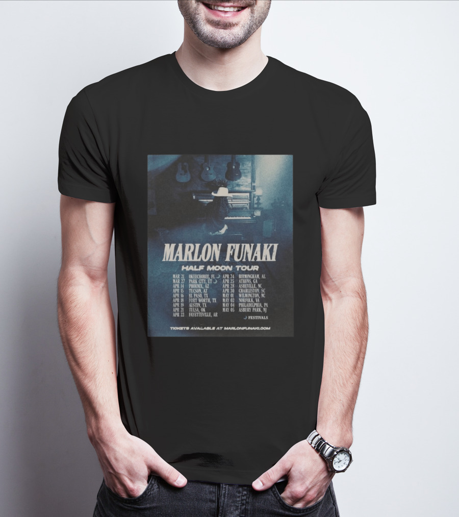 Marlon Funaki Half Moon Tour 2026 Dates Cities And Ticket Info T-Shirt