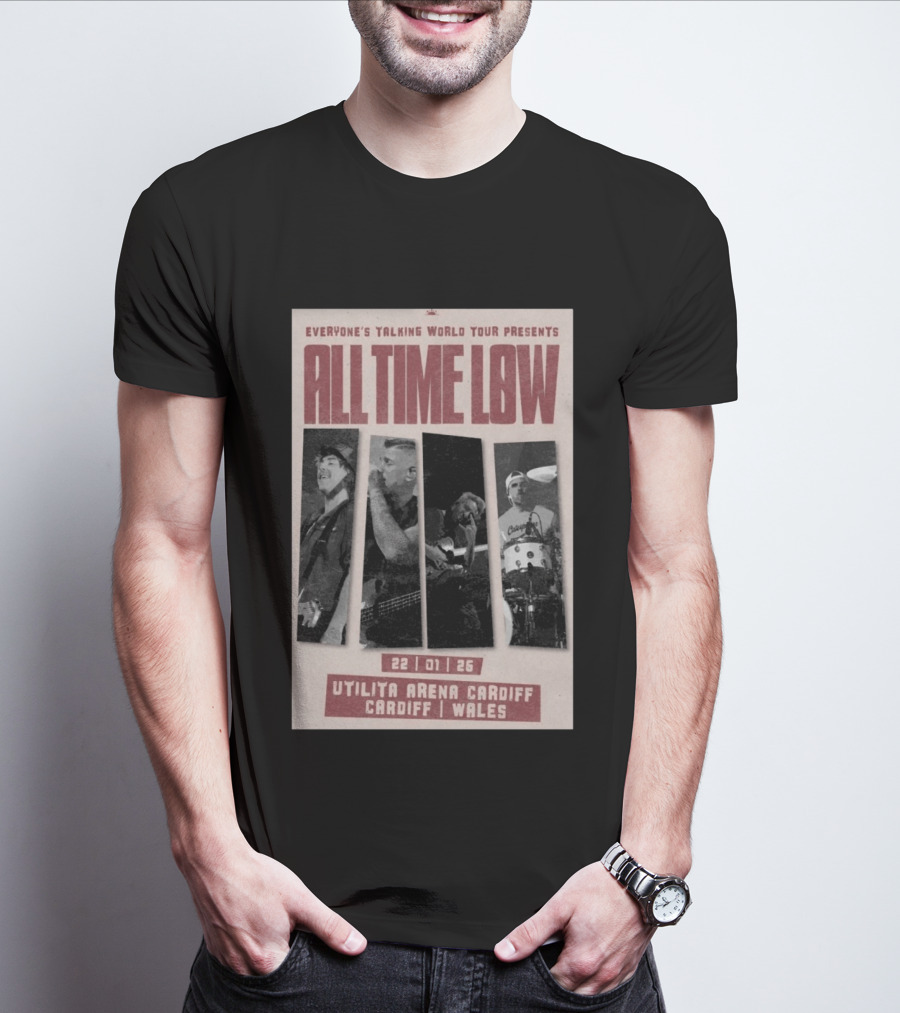 Everyone's Talking World Tour All Time Low Cardiff Utilita Arena Wales Jan 22 2026 T-Shirt
