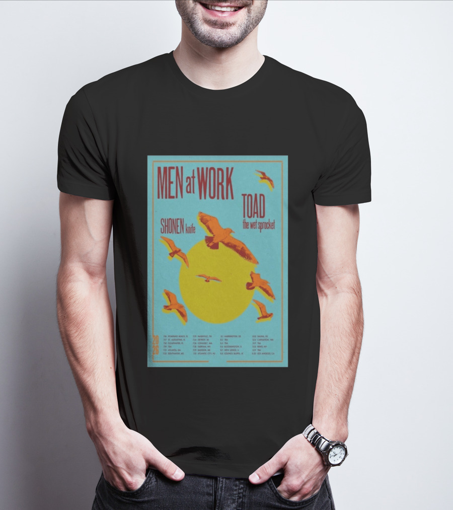 Men At Work Shonen Knife Toad The Wet Sprocket Summer Tour 2026 Dates And Locations T-Shirt