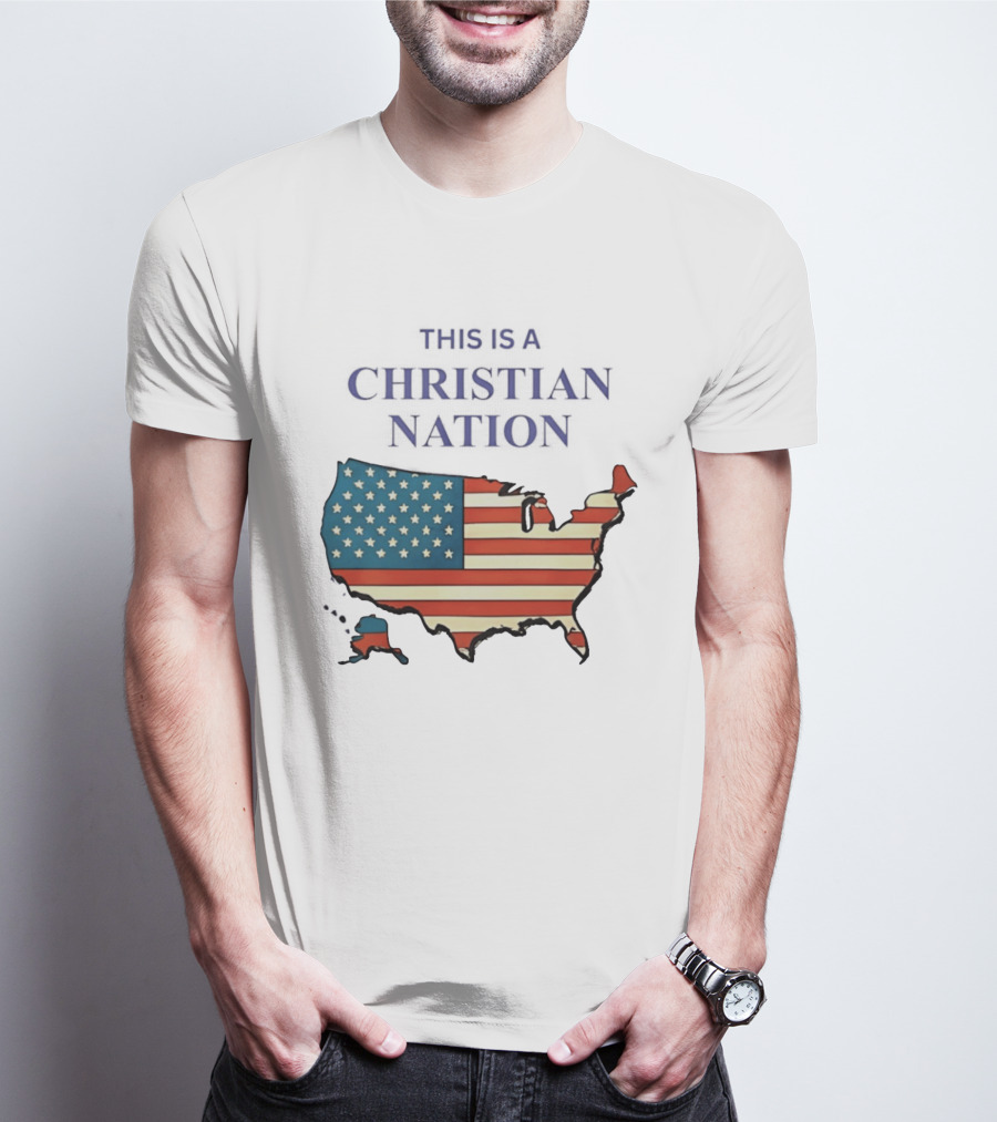 This Is A Christian Nation USA Flag Map T-Shirt